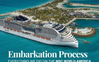 MSC World America Embarkation