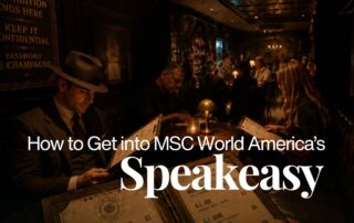 How to Get into the MSC World America Speakeasy Secret Hidden Bar - The Gen X Wanderer