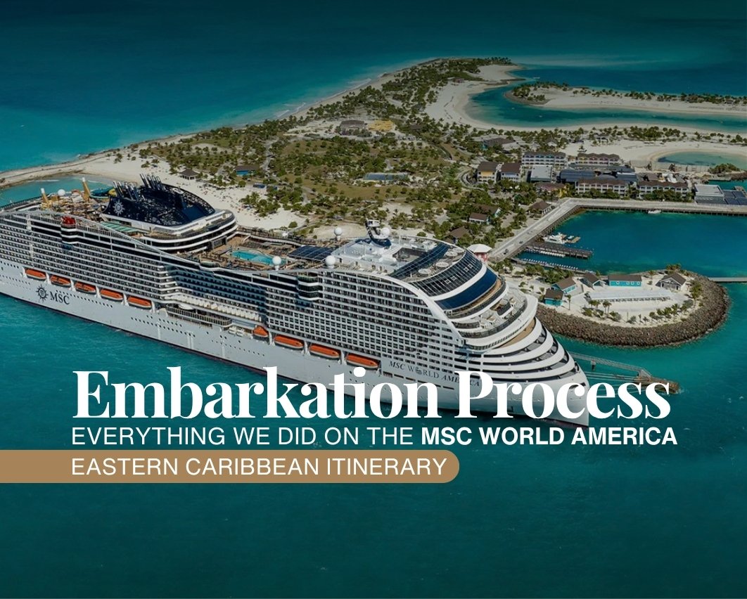 MSC World America Embarkation