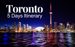 Toronto in 5 Days - The Gen X Wanderer