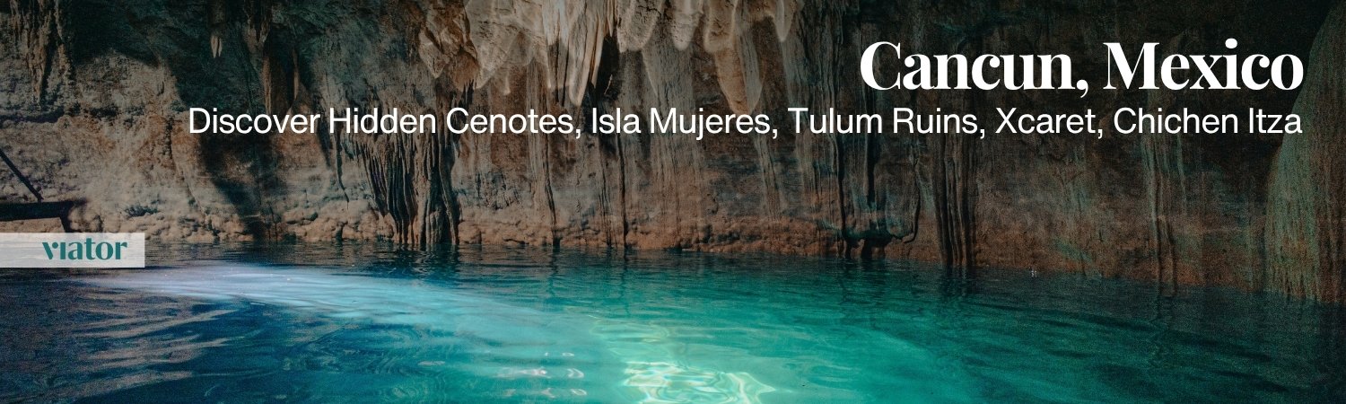 Things to do in Cancun, Mexico