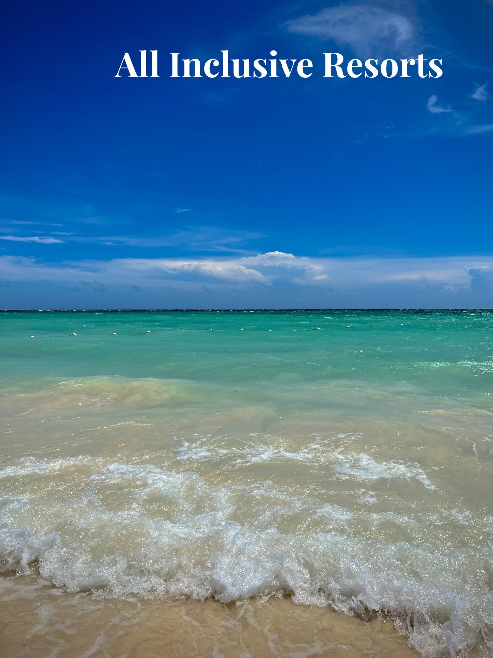 All Inclusive Resorts - The Gen X Wanderer