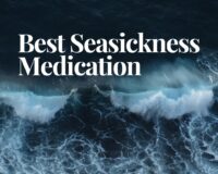 Best Seasickness Medication