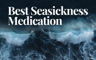 Best Seasickness Medication