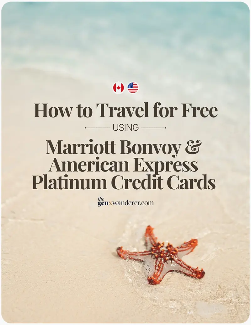 How to Travel for Free Using Marriott Bonvoy & American Express Credit Cards
