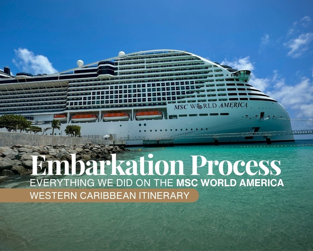 MSC World America Embarkation